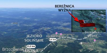 Duża inwestycja 82 ar.  w Bereżnicy Wyżnej gm.  Solina