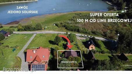 Dom nad Soliną 100 m od wody i lasu!