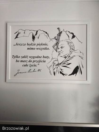 Nowy obraz z cytatem Jana Pawła 2